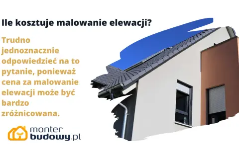 Ile kosztuje malowanie elewacji? Ceny i czynniki wpływające