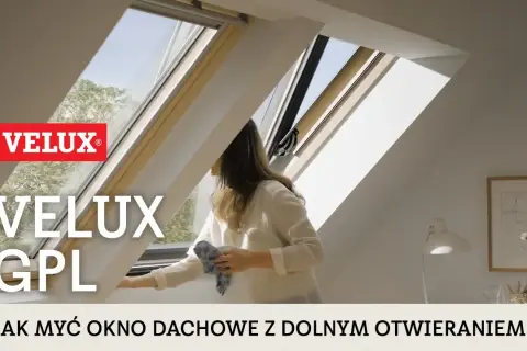 Jak umyć okno dachowe Velux bez smug i trudnych plam